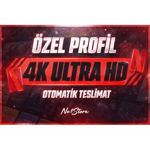  ⭐Özel Profil 4K Ultra HD Netflix 1 Aylık⭐